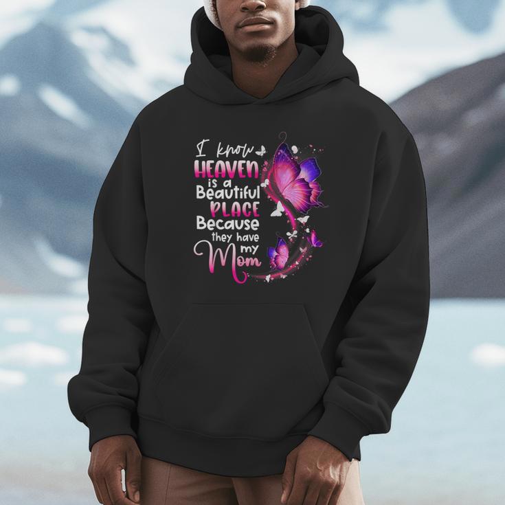 In Memory Of Mom I Know Heaven Beautiful Place Wings Angel Unisex Hoodie