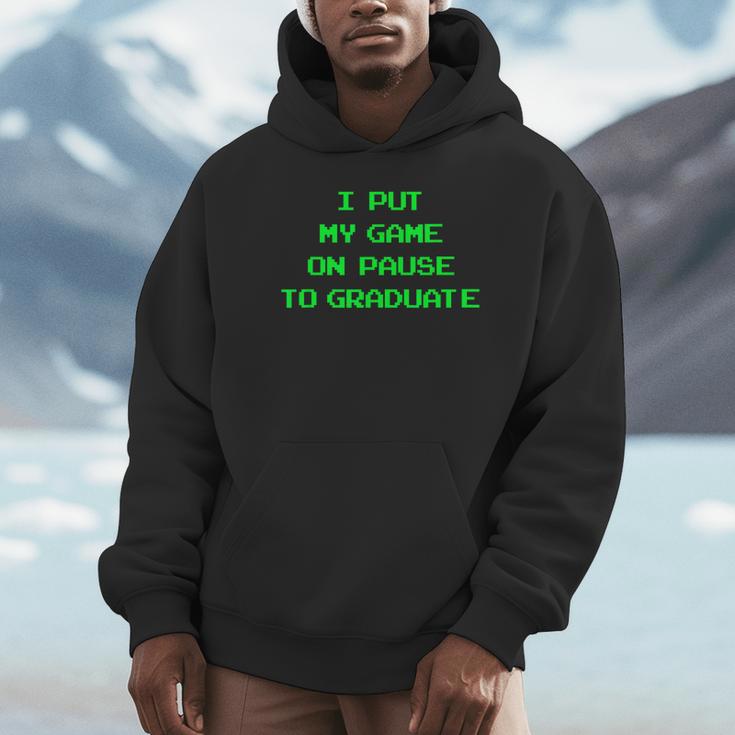 I Paused My Game To Graduate School Graduation Gamer Unisex Hoodie