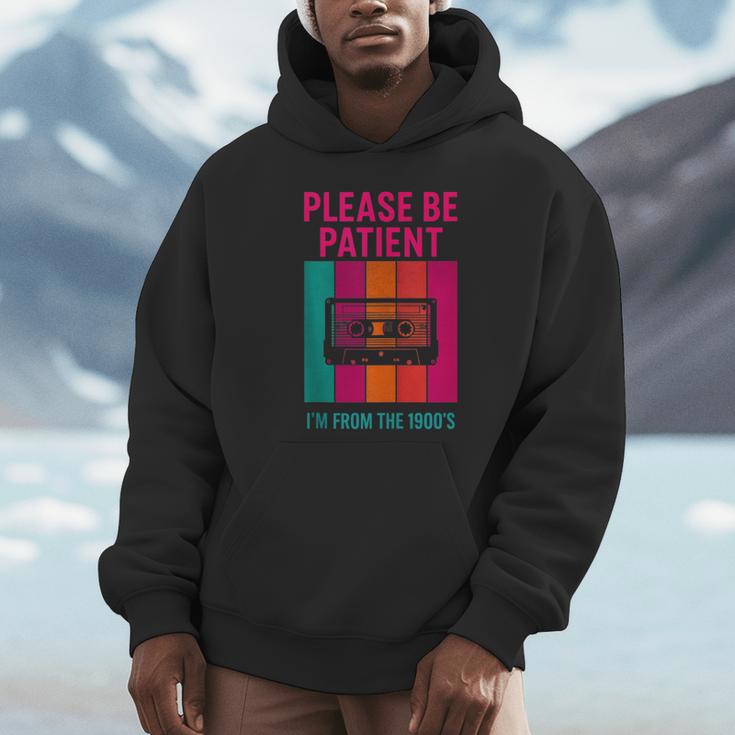 Please Be Patient I'm From The 1900s Retro Cassette Tape Unisex Hoodie