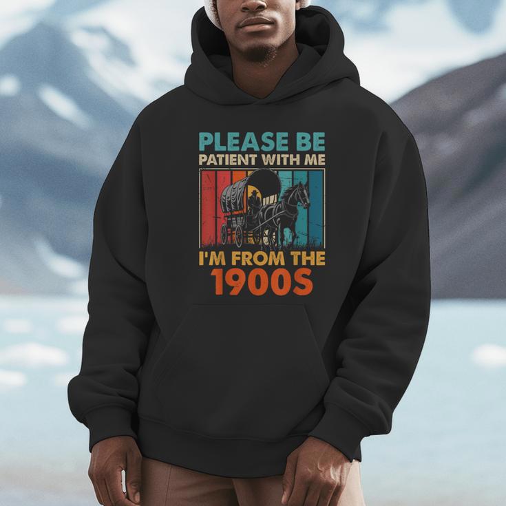 Please Be Patient With Me I'm From The 1900s Vintage Dad Unisex Hoodie