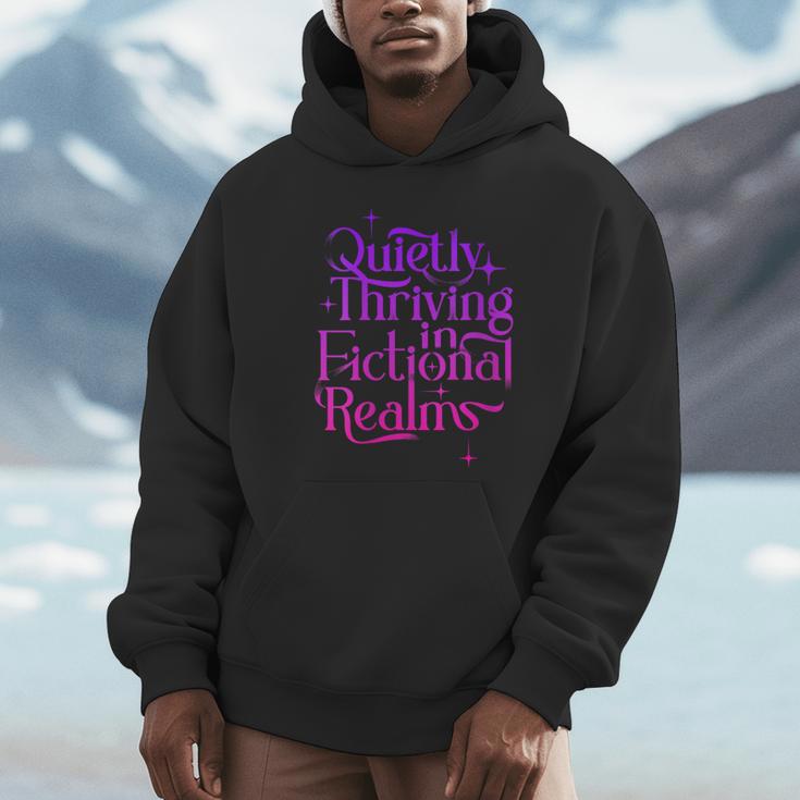 Quietly Thriving In Fictional Realms Book Lovers Unisex Hoodie