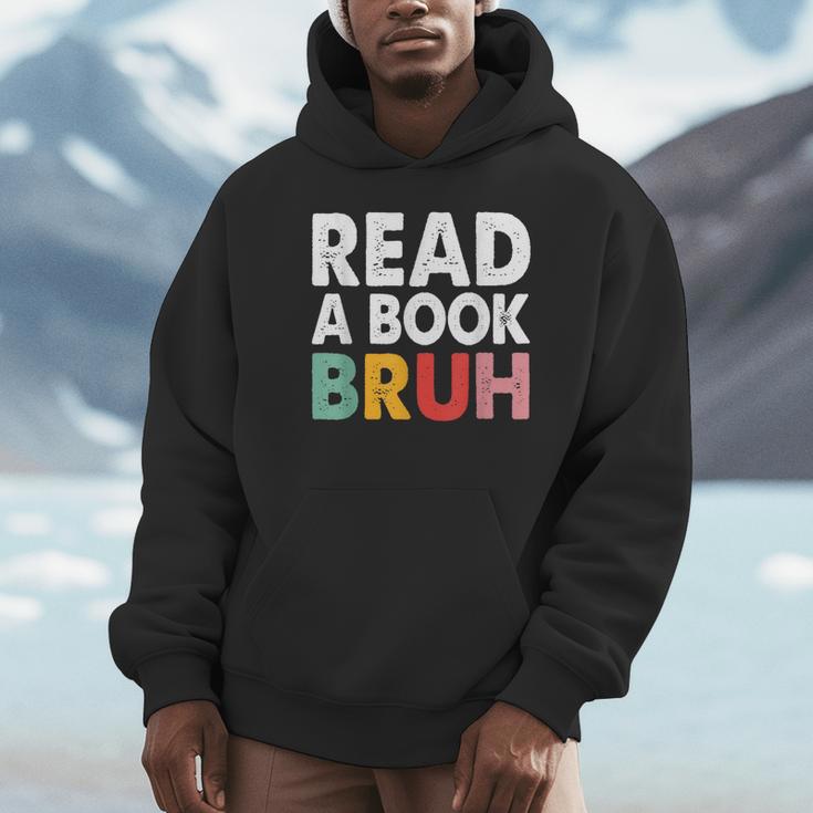 Read A Book Bruh Teacher Unisex Hoodie