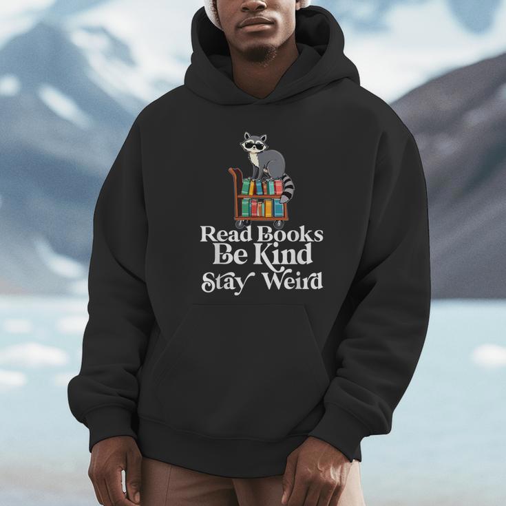 Read Book Be Kind Stay Weird Book Reader Lover Bookworm Unisex Hoodie Read Book Be Kind Stay Weird Book Reader Lover Bookworm Unisex Hoodie