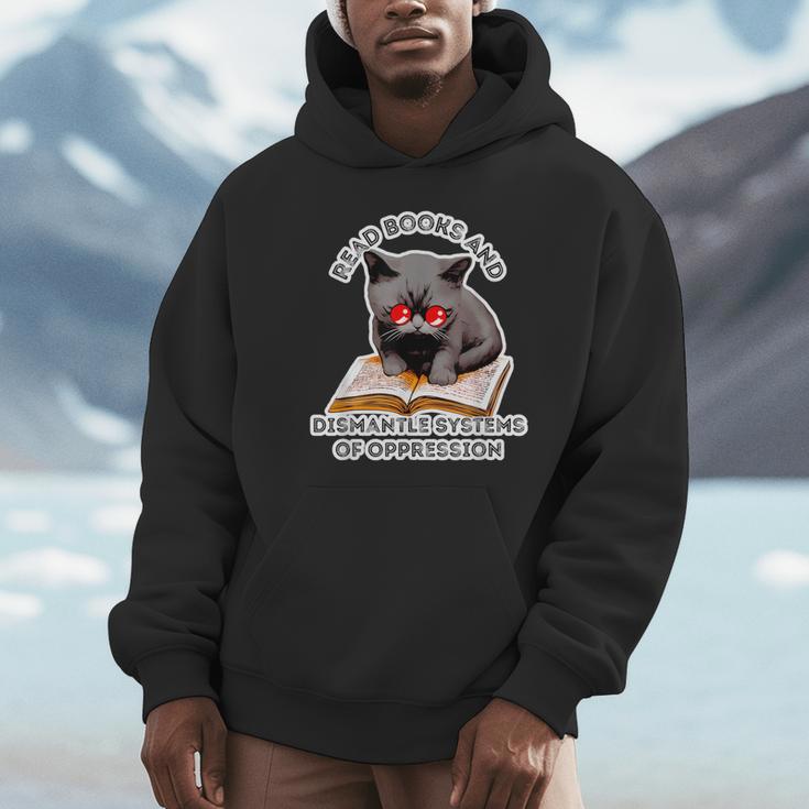 Read Books And Dismantle Systems Of Oppression Unisex Hoodie