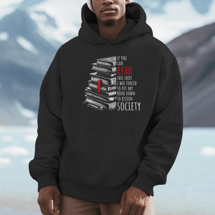 If You Can Read This Shirt I Was Forced To Put My Book Down Unisex Hoodie