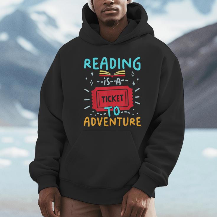Reading Is A Ticket To Adventure Fun Book Lovers Fun Unisex Hoodie