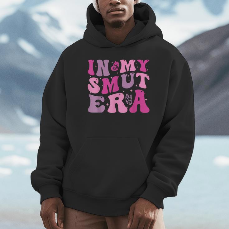 In My Smut Era Groovy Smut Book Reading Spicy Book Romance Unisex Hoodie