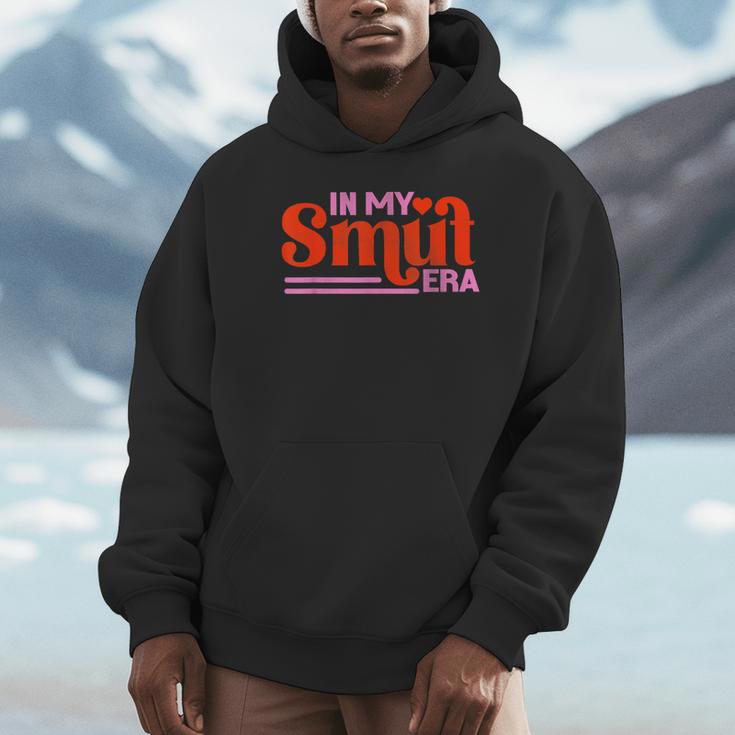 In My Smut Era Shirt Romance Novel Reader Book Reading Unisex Hoodie