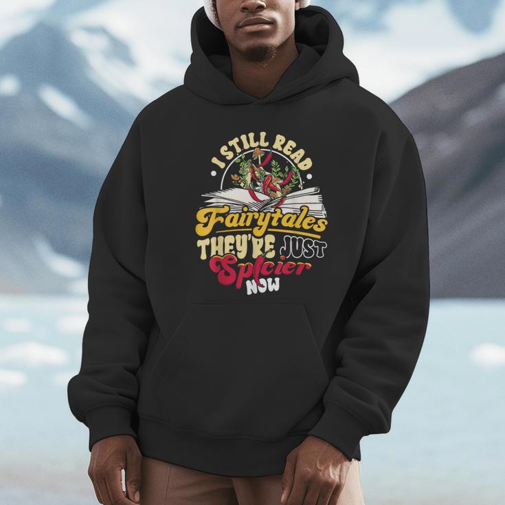 Smut Spicy Books I Still Read Fairytales Theyre Just Spicier Unisex Hoodie Smut Spicy Books I Still Read Fairytales Theyre Just Spicier Unisex Hoodie