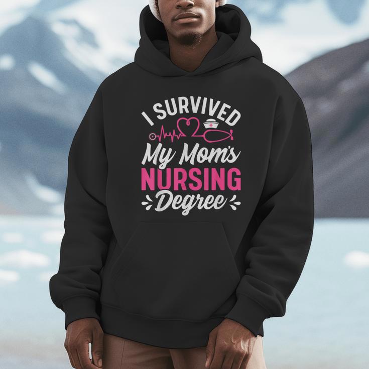 I Survived My Mom's Nursing Degree Nurse Graduation Unisex Hoodie