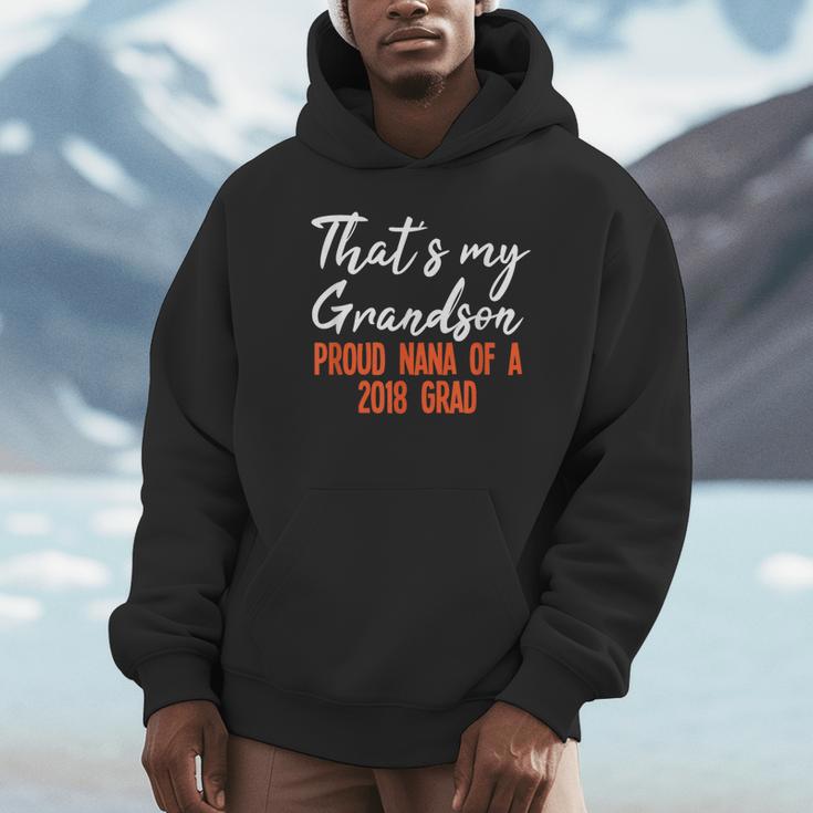 That's My Grandson 2018 Graduation Shirt For Grad Nanas Unisex Hoodie