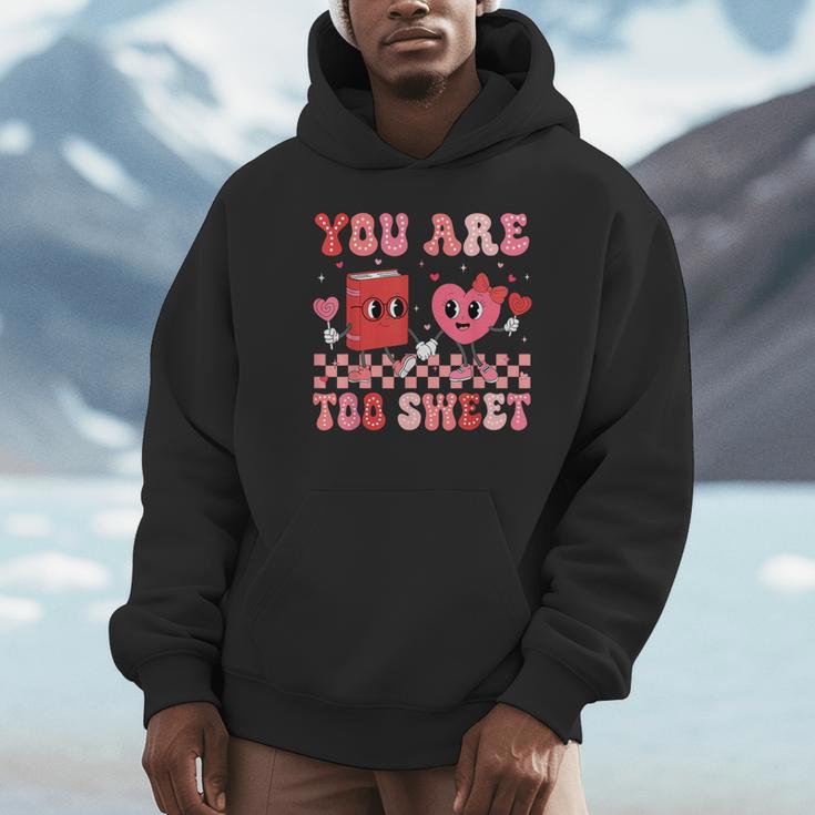 Valentine Day Book You Are Too Sweet Librarian Teacher Kids Unisex Hoodie