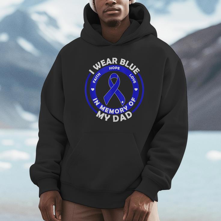 I Wear Blue In Memory Of My Dad Colon Cancer Awareness Unisex Hoodie I Wear Blue In Memory Of My Dad Colon Cancer Awareness Unisex Hoodie