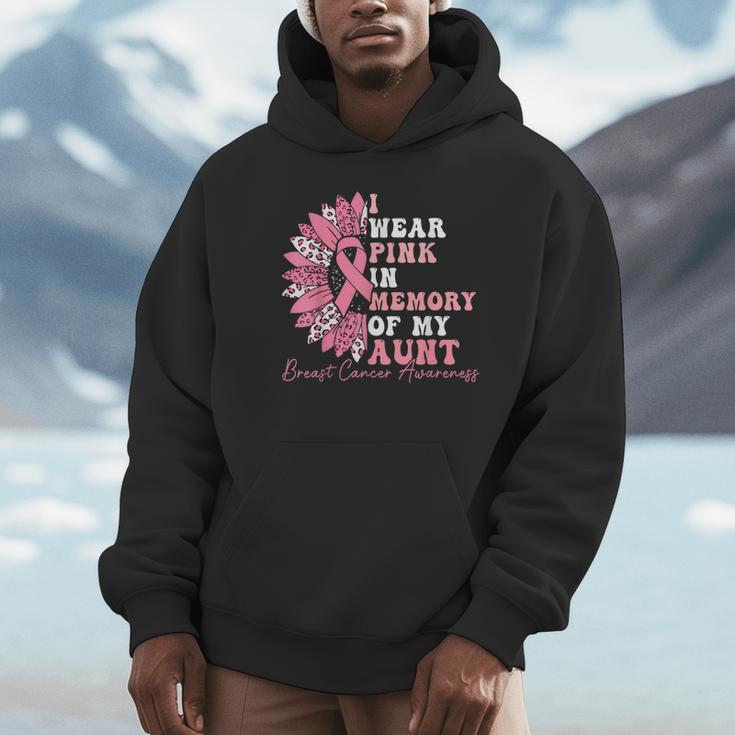 I Wear Pink In Memory Of My Aunt Breast Cancer Pink Ribbon Unisex Hoodie I Wear Pink In Memory Of My Aunt Breast Cancer Pink Ribbon Unisex Hoodie
