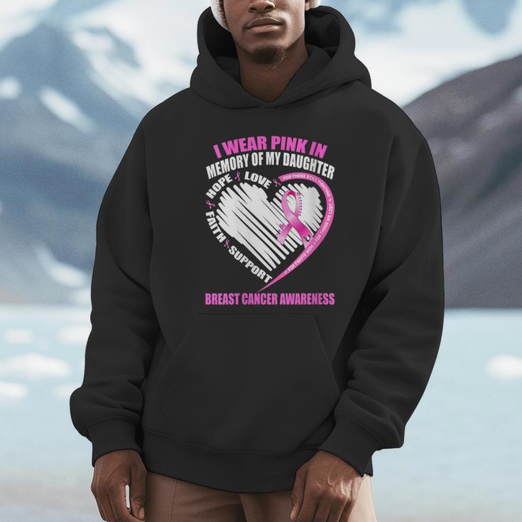 I Wear Pink In Memory Of Daughter Breast Cancer Awareness Unisex Hoodie
