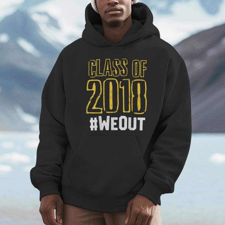 We Out WeOut Class Of 2018 Senior Graduation Unisex Hoodie