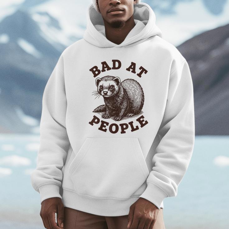 Bad At People Ferret Introvert Saying Slogan Tee Unisex Hoodie Bad At People Ferret Introvert Saying Slogan Tee Unisex Hoodie