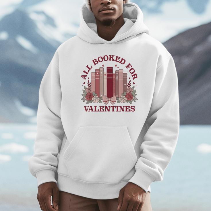 All Booked For Valentines Day Bookish Readers Book Lovers Unisex Hoodie