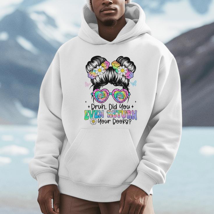 Bruh Return Your Books Reading Library Book Lovers Unisex Hoodie