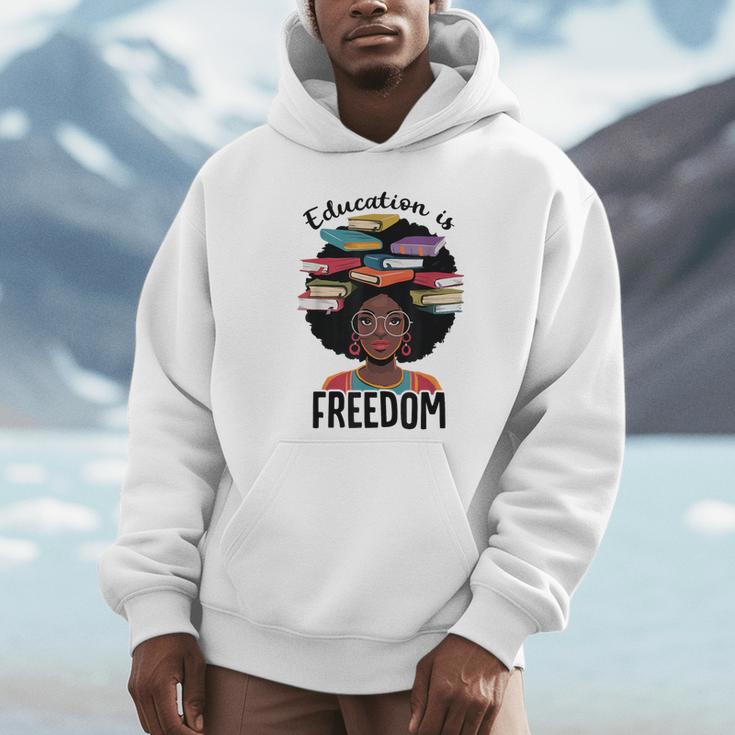 Education Is Freedom Teacher History Month Books Lover Unisex Hoodie Education Is Freedom Teacher History Month Books Lover Unisex Hoodie