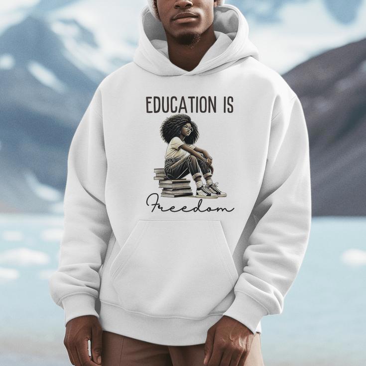 Education Is Freedom Teacher Women Books Black History Unisex Hoodie Education Is Freedom Teacher Women Books Black History Unisex Hoodie