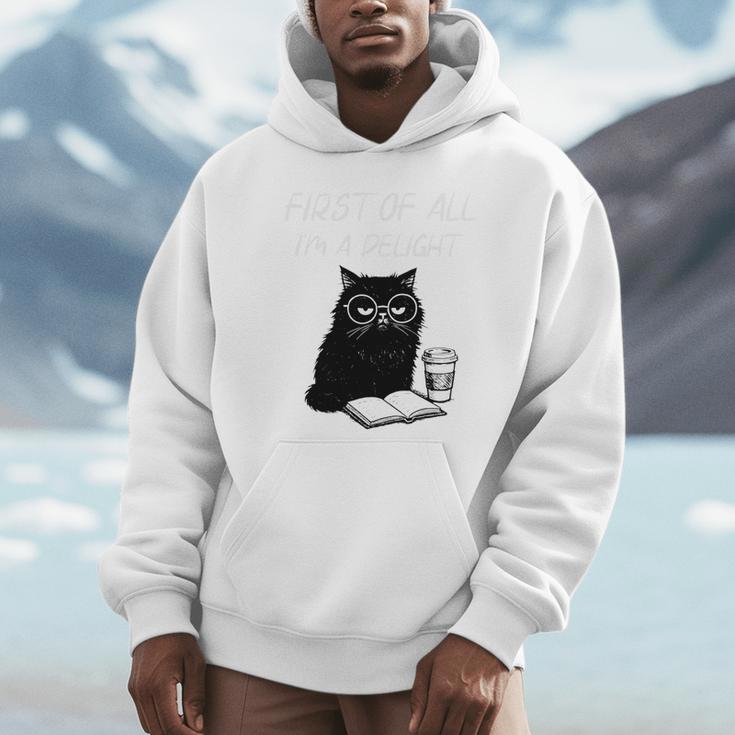 First Of All I’m A Delight Cute Cat Books Coffee Humor Unisex Hoodie