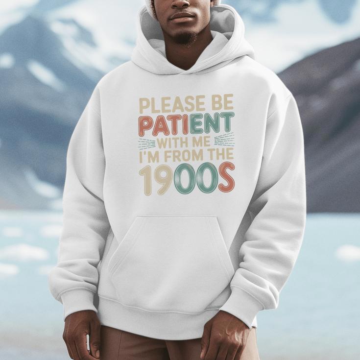 Humor Retro Please Be Patient With Me I'm From The 1900s Premium Unisex Hoodie Humor Retro Please Be Patient With Me I'm From The 1900s Premium Unisex Hoodie
