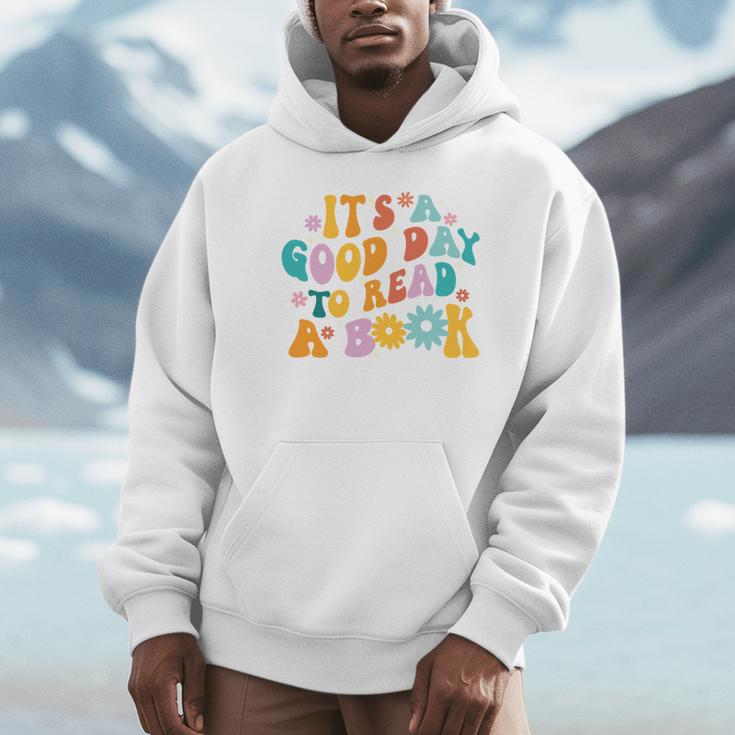 It’s A Good Day To Read A Book Reading Bookworm Reader Unisex Hoodie It’s A Good Day To Read A Book Reading Bookworm Reader Unisex Hoodie