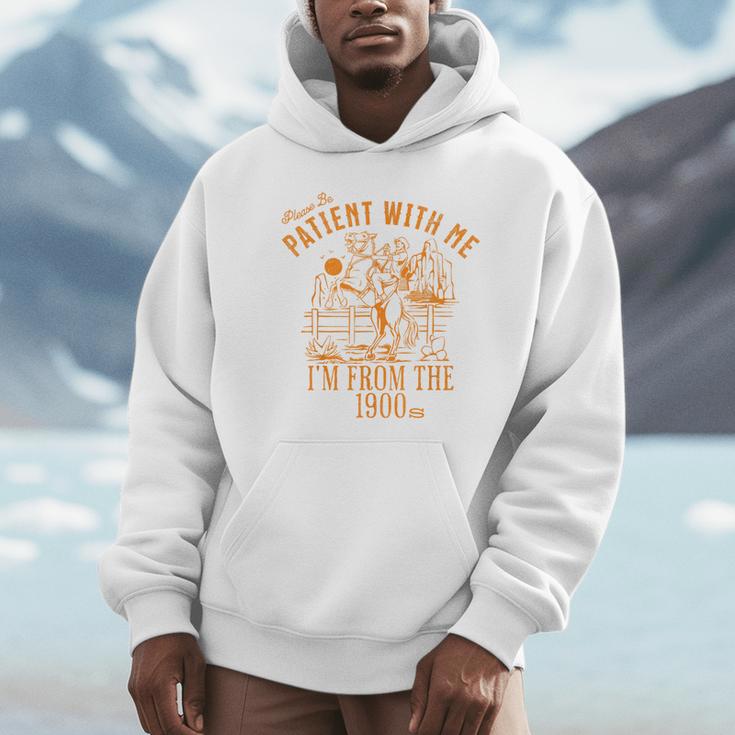 Joke Please Be Patient With Me I'm From The 1900s Tee Unisex Hoodie