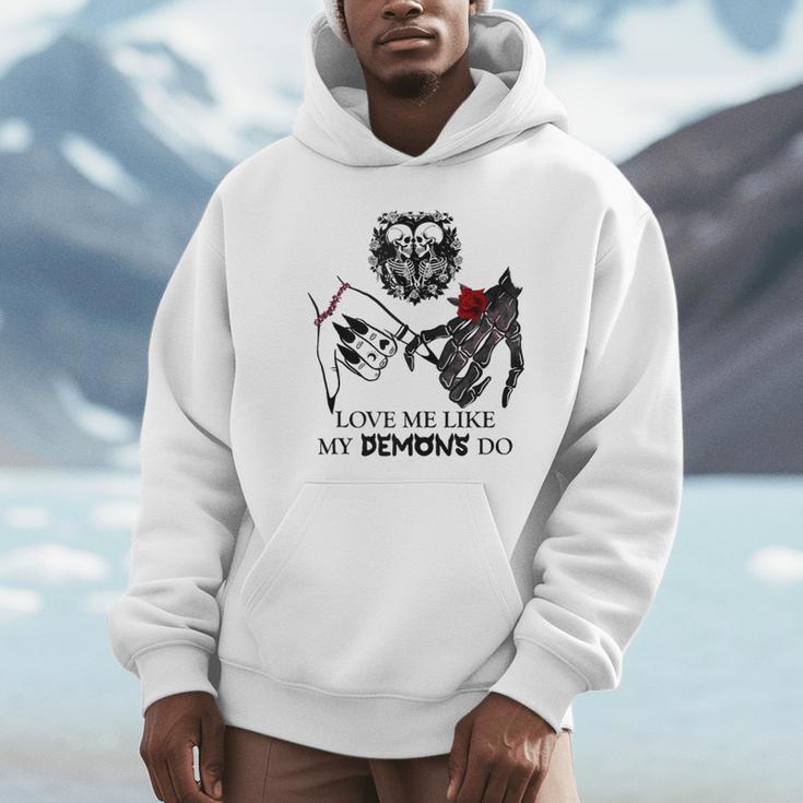 Love Me Like My Demons Do Dark Romance Merch Smutty Book Unisex Hoodie