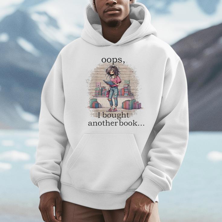 Oops I Bought Another Book Book Woman Sarcastic Unisex Hoodie