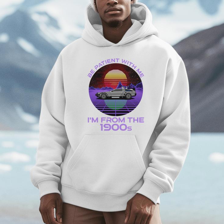 Be Patient With Me I'm From The 1900s Synthwave Unisex Hoodie