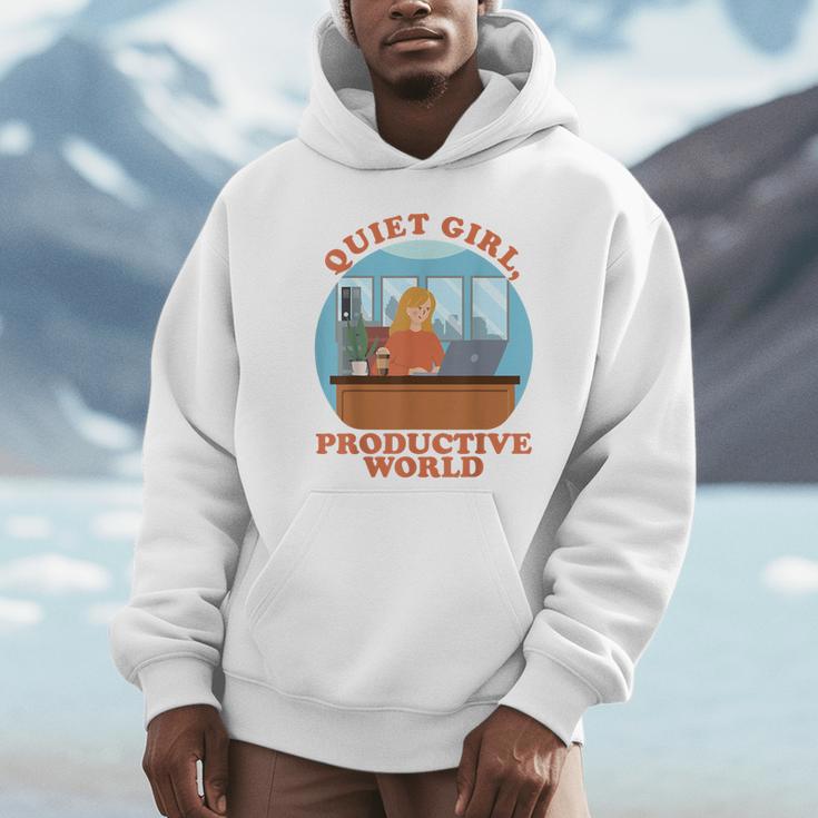 Quiet Girl Productive World Introvert Office Staff Secretary Unisex Hoodie