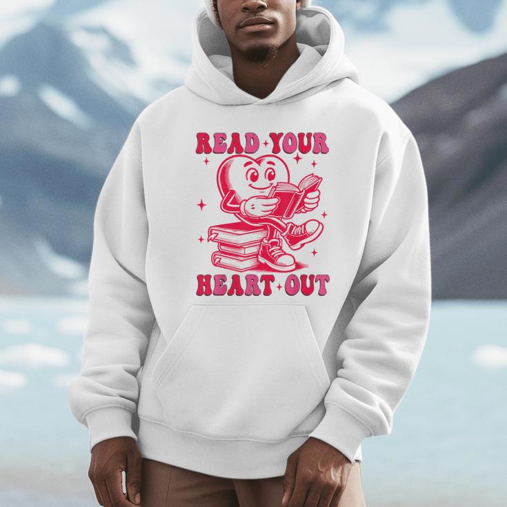 Read Your Heart Out Valentines Day Book Lover Bookish Teach Unisex Hoodie