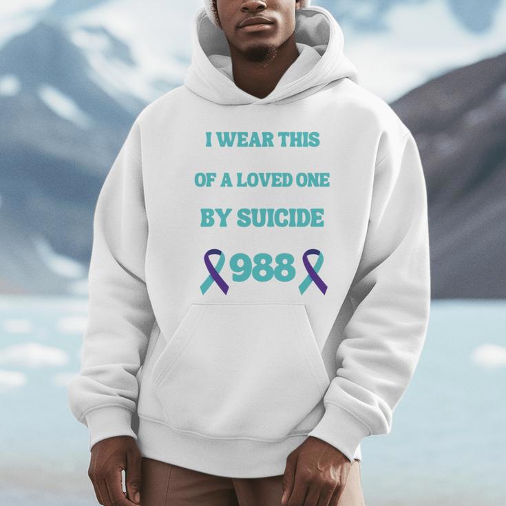 Suicide Prevention 988 Hotline In Memory Of Loved One Unisex Hoodie