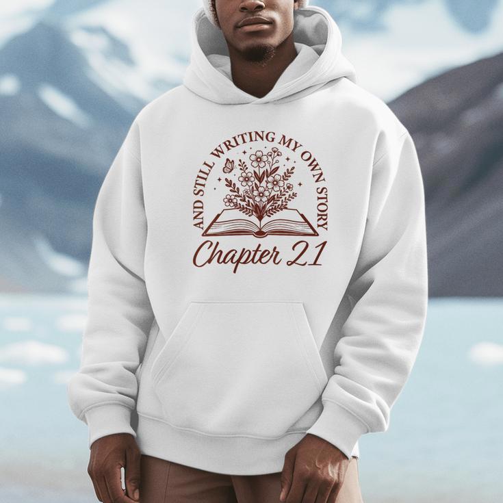 Women's Chapter 21 Book Readers Flower Lovers 21st Birthday Girls Unisex Hoodie Women's Chapter 21 Book Readers Flower Lovers 21st Birthday Girls Unisex Hoodie