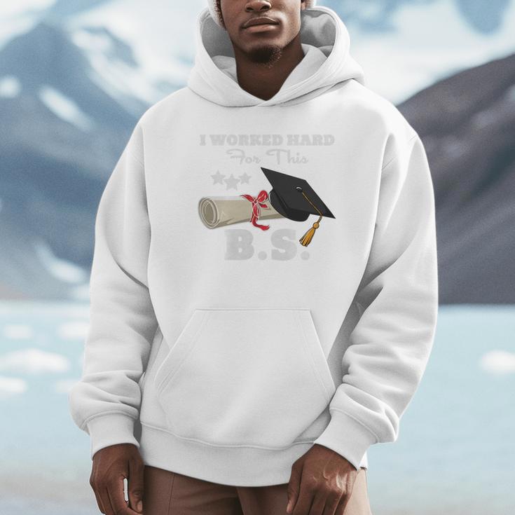 I Worked Hard For This BS Men Women Graduation Premium Tri-Blend Unisex Hoodie