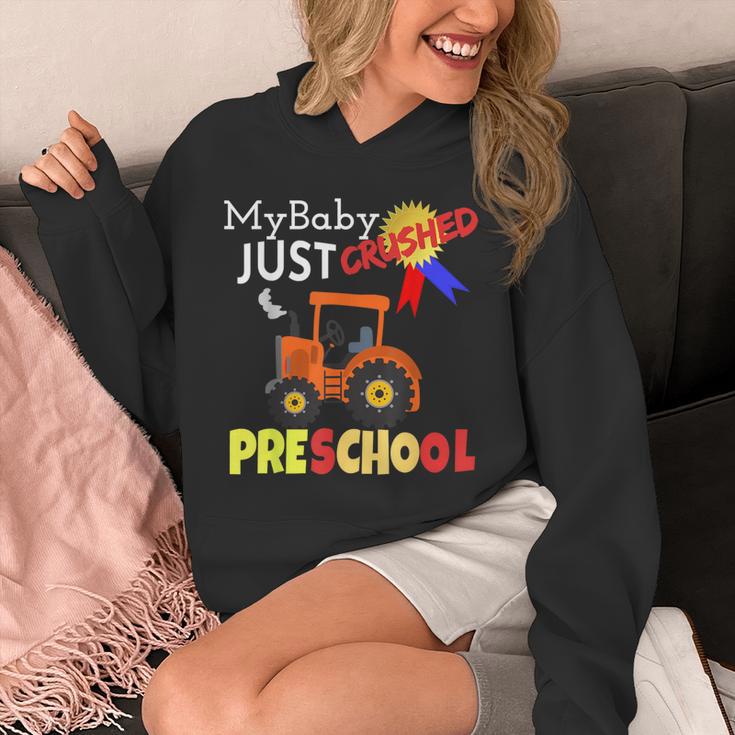 My Baby Just Crushed Preschool Graduation Unisex Hoodie