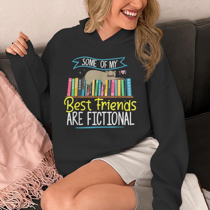 Some Of My Best Friends Are Fictional Book Lover Bookworm Unisex Hoodie Some Of My Best Friends Are Fictional Book Lover Bookworm Unisex Hoodie