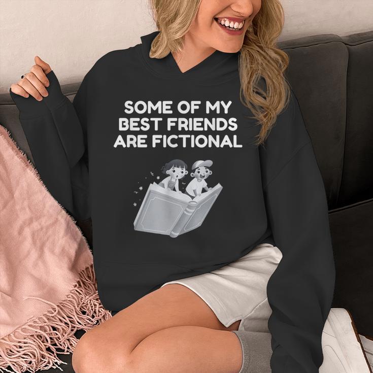 Some Of My Best Friends Are Fictional Book Lover Nerd Unisex Hoodie Some Of My Best Friends Are Fictional Book Lover Nerd Unisex Hoodie