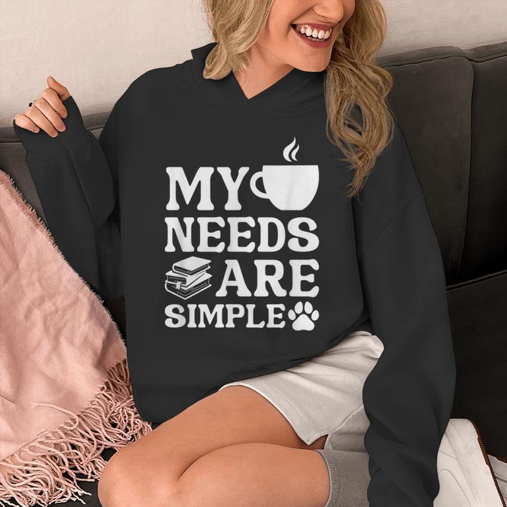 Book Coffee Dog Book My Needs Are Simple Men Women Kids Unisex Hoodie