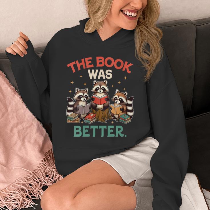 Book Lover Racoon Reading Bookish The Book Was Better Unisex Hoodie Book Lover Racoon Reading Bookish The Book Was Better Unisex Hoodie