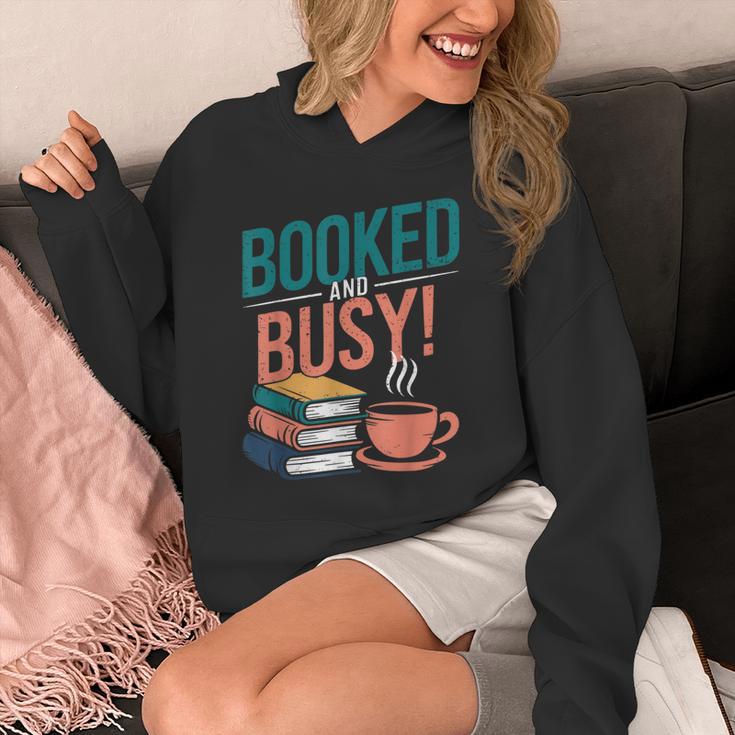 Booked And Busy Cool Coffee Reading Relaxing Books Unisex Hoodie Booked And Busy Cool Coffee Reading Relaxing Books Unisex Hoodie