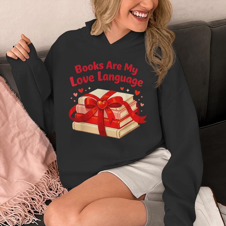 Books Are My Love Language Valentines Day For Books Lover Unisex Hoodie