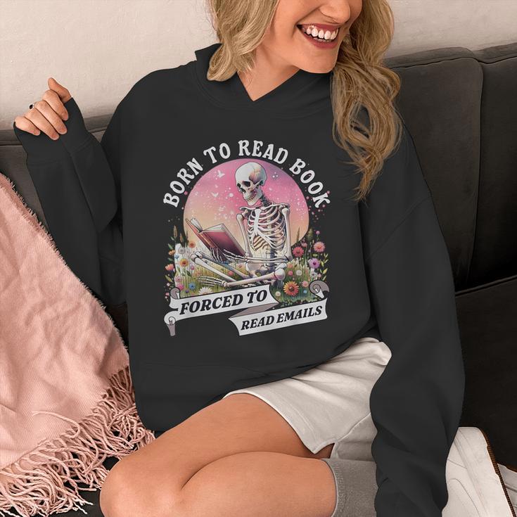 Born To Read Book Forced To Read Emails Skeleton Unisex Hoodie