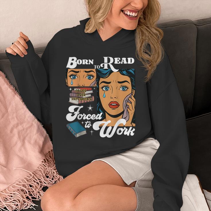 Born-To Read Forced To Work Reading Book Lover Unisex Hoodie