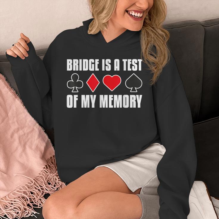 Bridge Is A Test Of My Memory Bridge Player Card Game Unisex Hoodie