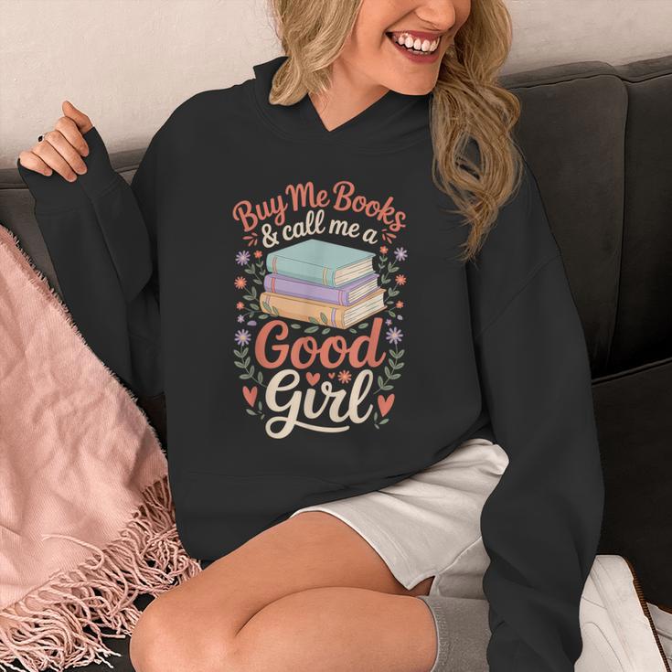 Buy Me Books And Call Me A Good Girl Unisex Hoodie