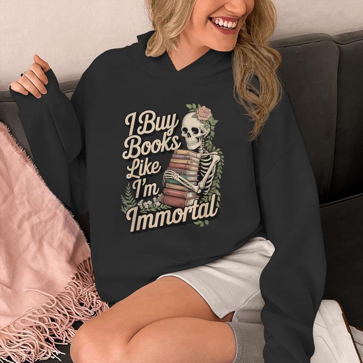 I Buy Books Like I'm Immortal Reader Meme Graphic Unisex Hoodie