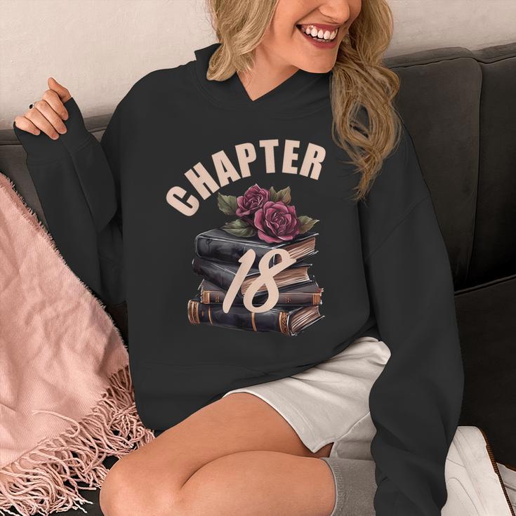 Chapter 18 18th Birthday Women Book Lovers Its My Birthday Unisex Hoodie